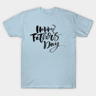 Handwritten fathers day celebration T-Shirt